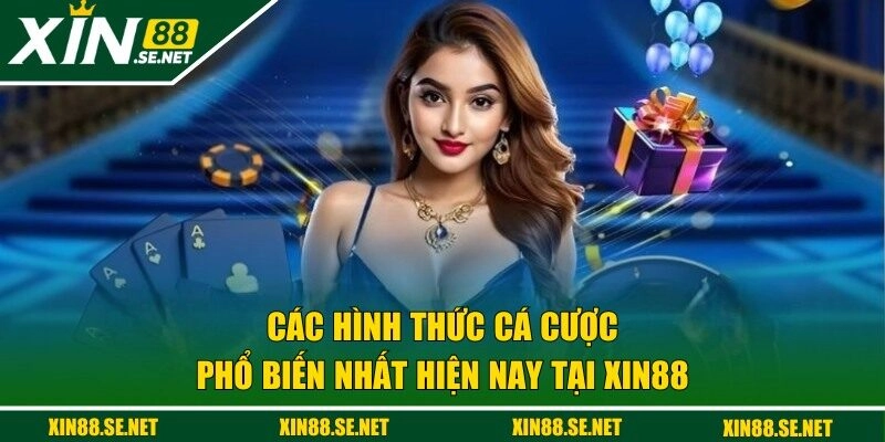 các hình thức cá cược phổ biến